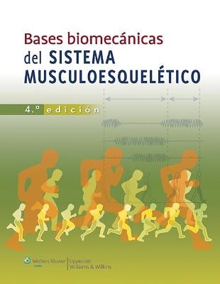 Bases biomecánicas del sistema musculoesquelético - Margareta Nordin, Victor H. Frankel