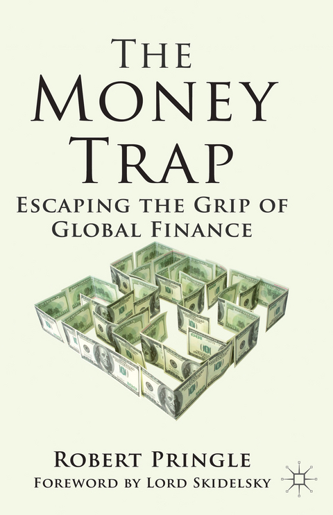 The Money Trap - R. Pringle