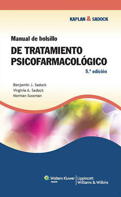 Manual de bolsillo de tratamiento psicofarmacológico - Benjamin J. Sadock