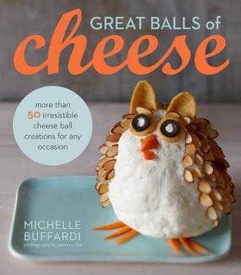 Great Balls of Cheese - M. Buffardi