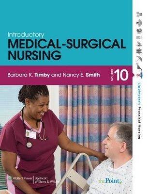 Timby 10e Med-Surg Text & Prepu Plus Fundamentals Text & Prepu Package - Barbara K Timby