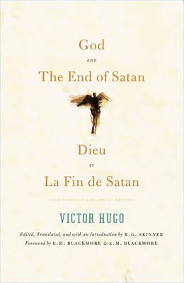 God and The End of Satan / Dieu and La Fin de Satan - Victor Hugo