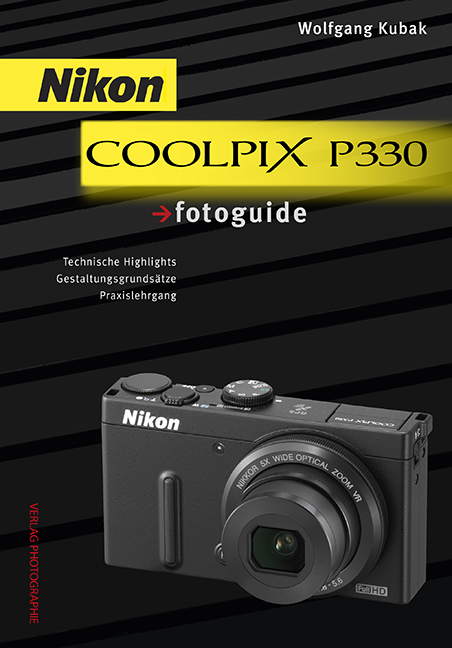Nikon COOLPIX P330 fotoguide - Wolfgang Kubak