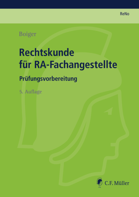 Rechtskunde für RA-Fachangestellte - Wolfgang Boiger