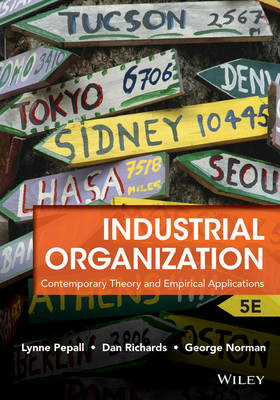 Industrial Organization - Lynne Pepall, Dan Richards, George Norman