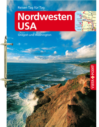 Nordwesten USA - Siegfried Birle