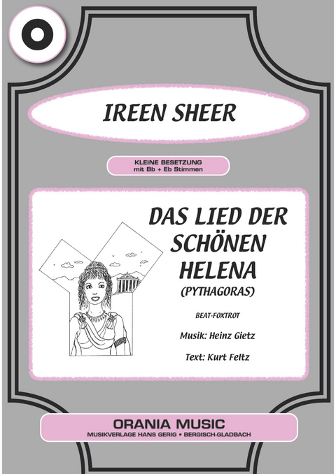 Das Lied der schönen Helena - Heinz Gietz, Kurt Feltz, Ireen Sheer