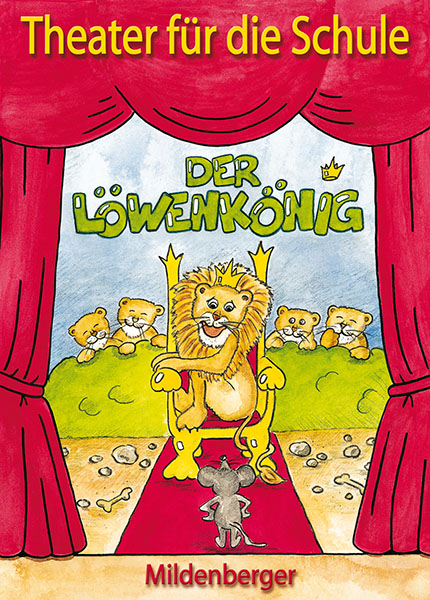 Der Löwenkönig - Judith Heusch, Tobias Schwab