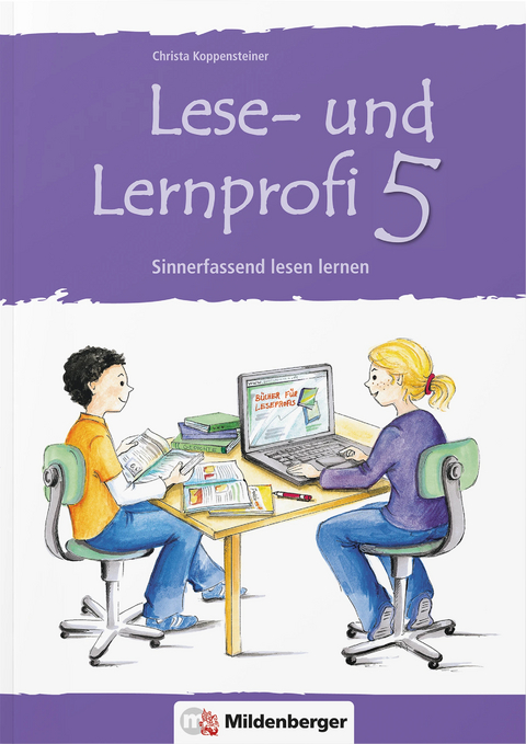Lese- und Lernprofi 5 – Arbeitsheft - Christa Koppensteiner