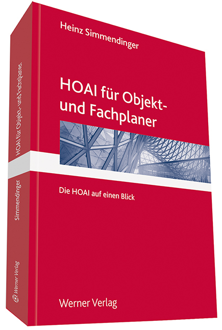HOAI 2013 für Objekt- und Fachplaner - Heinz Simmendinger