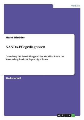 NANDA-Pflegediagnosen - Mario SchrÃ¶der