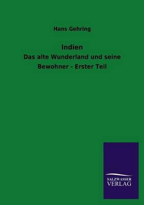 Indien. Tl.1 - Hans Gehring