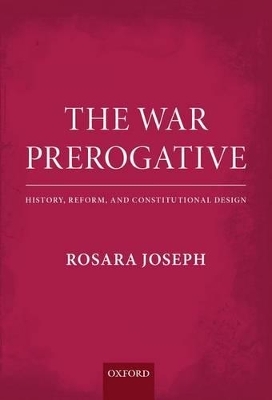 The War Prerogative - Rosara Joseph