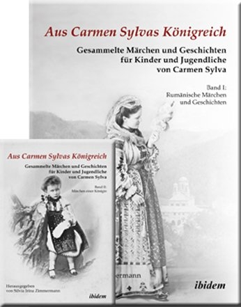 Aus Carmen Sylvas Königreich. Gesammelte Märchen und Geschichten - Carmen Sylva