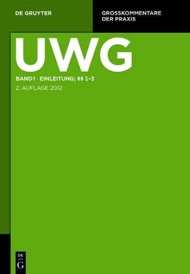 UWG / Einleitung; §§ 1-3 - 