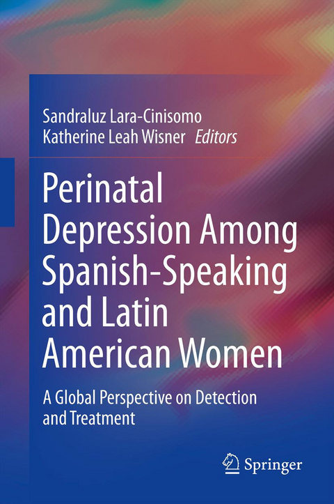 Perinatal Depression among Spanish-Speaking and Latin American Women - 