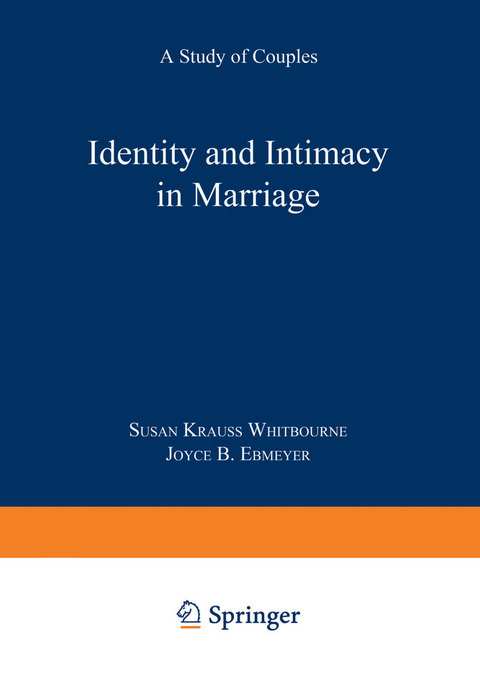 Identity and Intimacy in Marriage - Susan Krauss Whitbourne, Joyce B. Ebmeyer