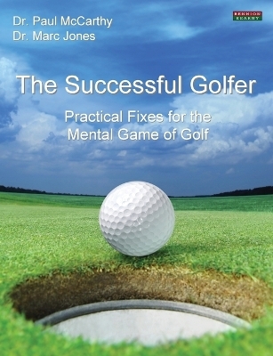 The Successful Golfer - Paul McCarthy, Marc Jones