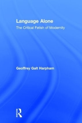 Language Alone - Geoffrey Galt Harpham