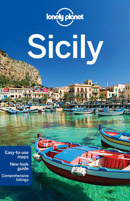 Lonely Planet Sicily -  Lonely Planet, Gregor Clark, Vesna Maric