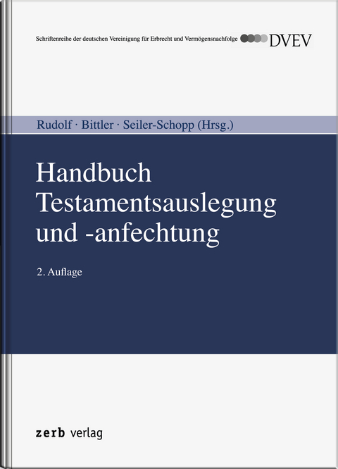 Handbuch Testamentsauslegung und -anfechtung - 