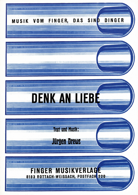 Denk an Liebe - Jürgen Drews, F. Kruntorad