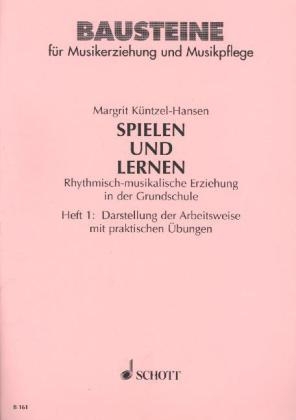 Spielen und Lernen - Margrit Küntzel-Hansen