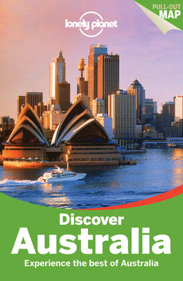 Lonely Planet Discover Australia -  Lonely Planet, Charles Rawlings-Way, Brett Atkinson, Lindsay Brown, Jayne D'Arcy