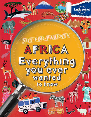 Not For Parents Africa -  Lonely Planet