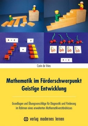 Mathematik im Förderschwerpunkt Geistige Entwicklung - Carin de Vries