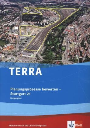 TERRA Planungsprozesse bewerten - Stuttgart 21