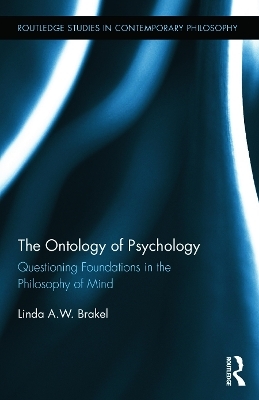 The Ontology of Psychology - Linda A.W. Brakel