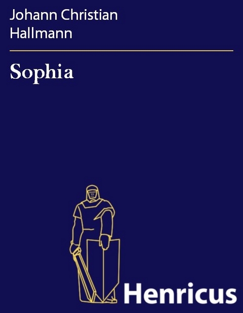 Sophia -  Johann Christian Hallmann