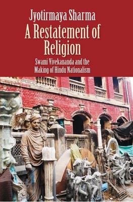 A Restatement of Religion - Jyotirmaya Sharma