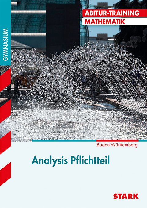 Abitur-Training - Analysis Pflichtteil - BaWü 2018 - Manfred Thissen