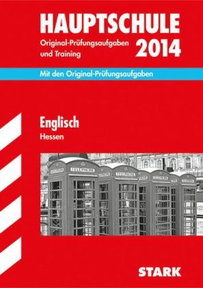 Abschluss-Prüfungsaufgaben Hauptschule Hessen / Englisch 2014 - Katharina Menzel