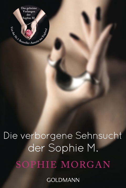 Die verborgene Sehnsucht der Sophie M. - Sophie Morgan