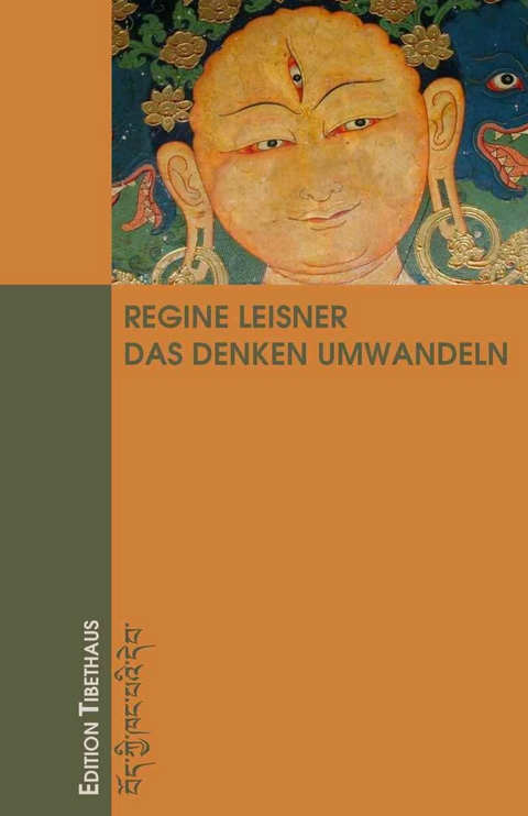 Das Denken Umwandeln - Regine Leisner