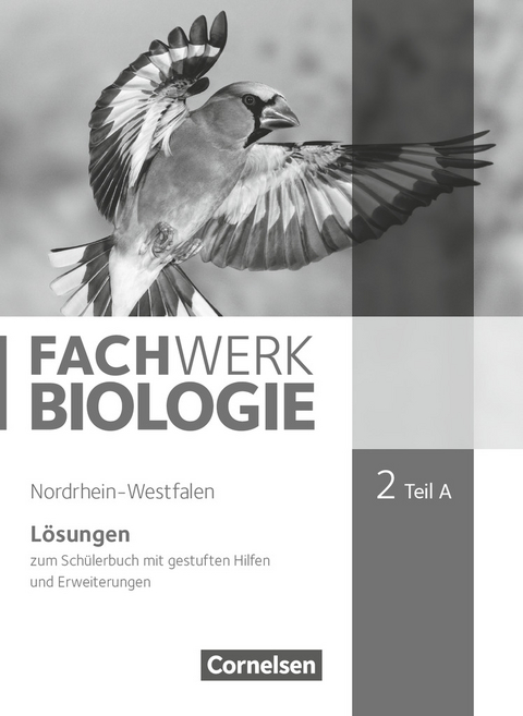 Fachwerk Biologie - Nordrhein-Westfalen 2013 - Band 2 - Teil A - Udo Hampl, Peter Pondorf, Ingmar Stelzig, Josef Johannes Zitzmann, Anke Pohlmann, Matthias Ritter, Andreas Marquarth, Katrin Oberschelp, Ulrike Tegtmeyer, Steffen Wachs, Kathrin Janik, Alexandra Schulte