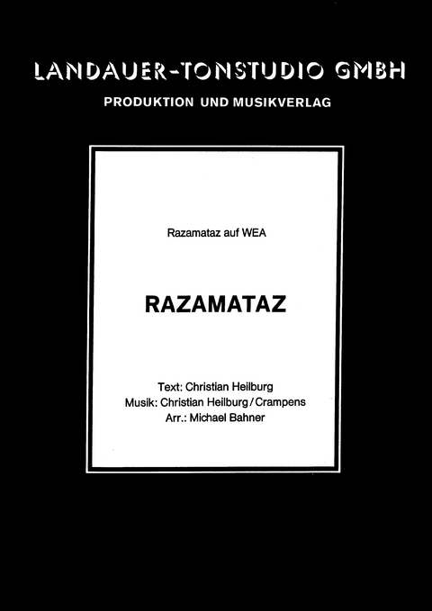 Razamataz - Christian Heilburg,  Crampens, Michael Bahner,  Razamataz