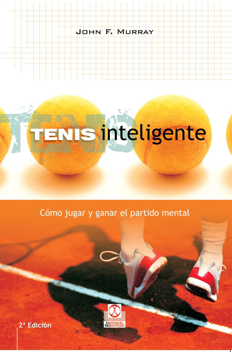 Tenis inteligente - John F Murray
