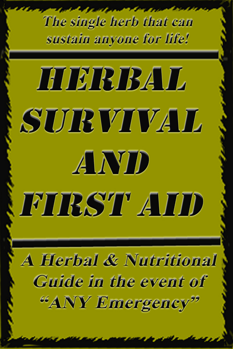 Herbal Survival and First Aid -  Nick Carlucci