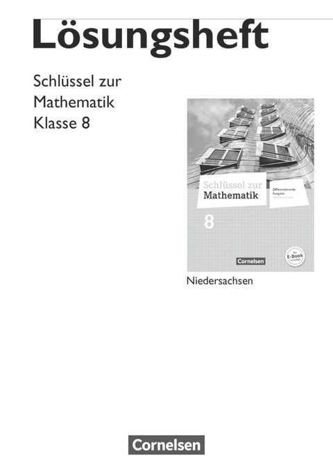 Schlüssel zur Mathematik - Differenzierende Ausgabe Niedersachsen - 8. Schuljahr - Helga Berkemeier