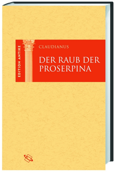 Der Raub der Prosperpina - Claudius Claudianus