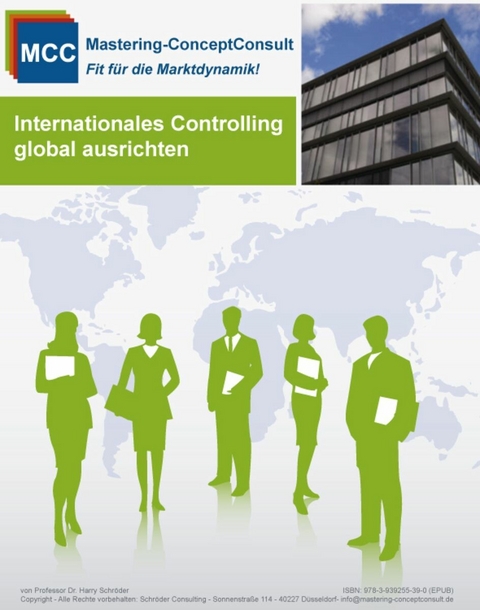 Internationales Controlling erfolgreich ausrichten - Prof. Dr. Harry Schröder