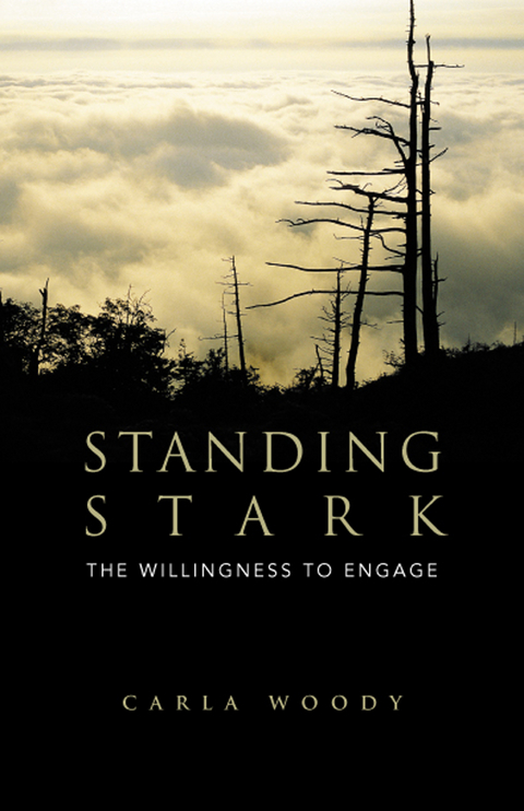 Standing Stark -  Carla Woody