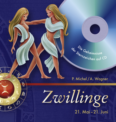 Zwillinge - P. Michel, A. Wagner