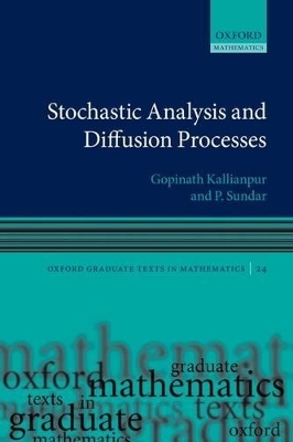 Stochastic Analysis and Diffusion Processes - Gopinath Kallianpur, P Sundar