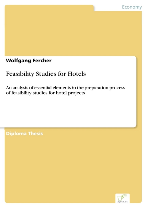 Feasibility Studies for Hotels -  Wolfgang Fercher