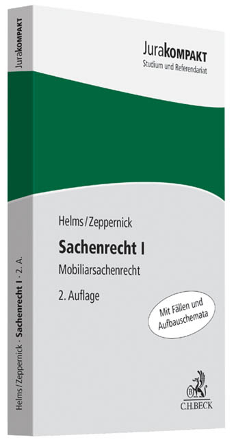 Sachenrecht I - Tobias Helms, Jens Martin Zeppernick